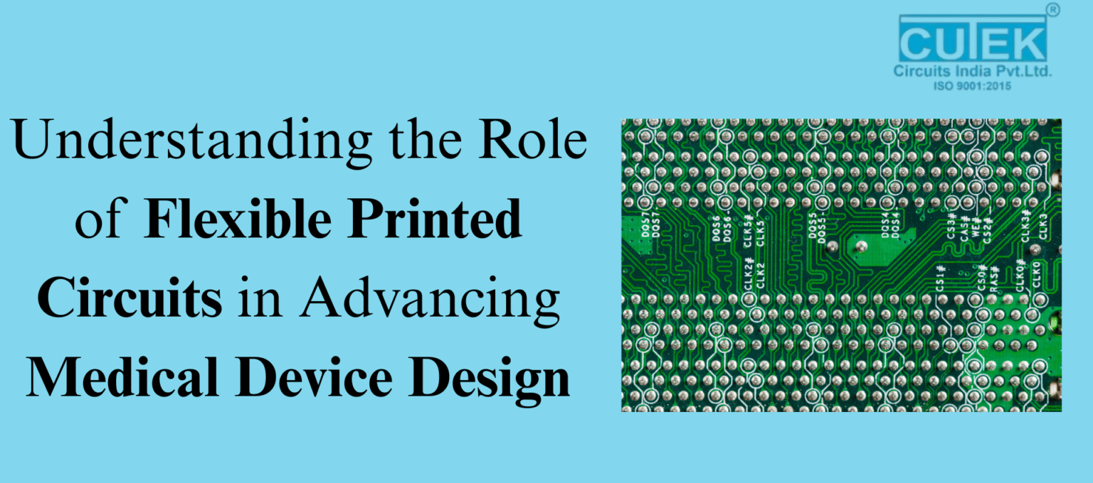 Understanding the Role of Flexible Printed Circuits in Advancing ...